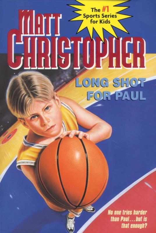 Long Shot for Paul - Matt Christopher - ebook