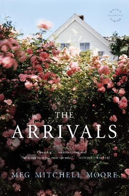 The Arrivals - Meg Mitchell Moore - cover