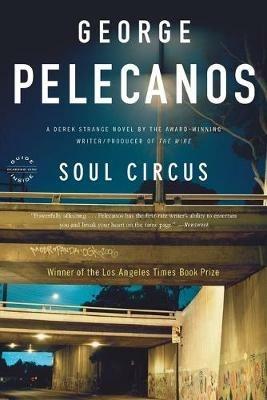 Soul Circus - George P Pelecanos - cover