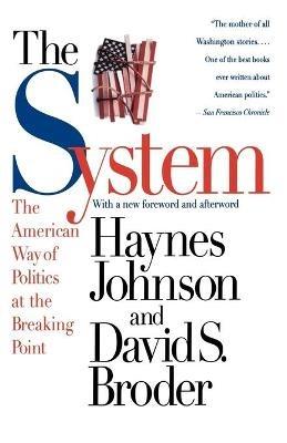 The System: (UK ONLY) - Haynes Johnson,David S. Broder - cover