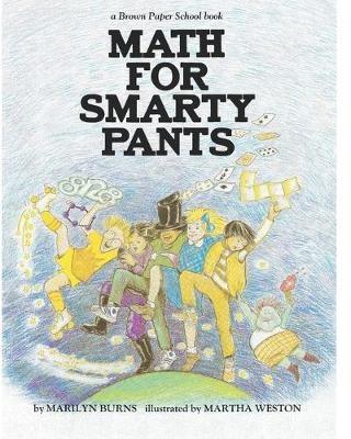 Brown Paper School book: Math for Smarty Pants - Marilyn Burns - cover
