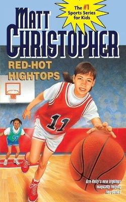 Red-Hot Hightops - Matt Christopher - cover