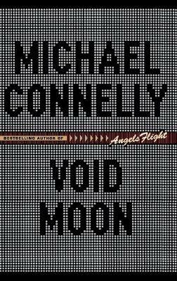 Void Moon - Michael Connelly - cover