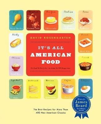 It's All American Food - David Rosengarten - cover