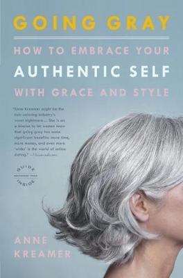 Going Gray - Anne Kreamer - cover