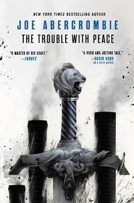 The Trouble with Peace - Joe Abercrombie - cover