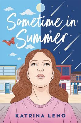 Sometime in Summer - Katrina Leno - cover