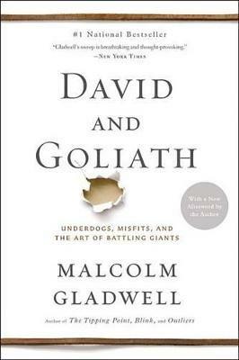 David and Goliath: Underdogs, Misfits, and the Art of Battling Giants - Malcolm Gladwell - cover