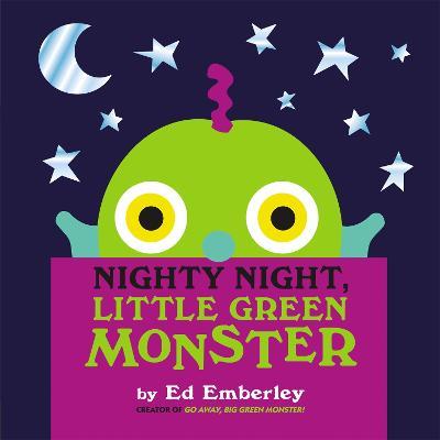 Nighty Night, Little Green Monster - Ed Emberley - cover