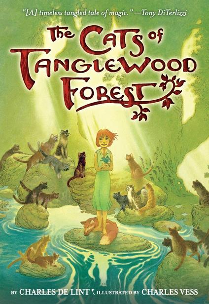 The Cats of Tanglewood Forest - Charles De Lint,Charles Vess - ebook