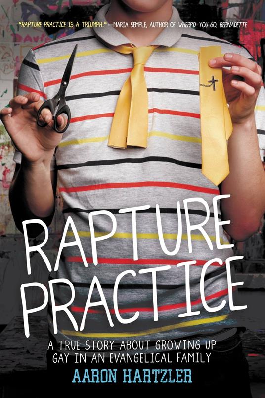 Rapture Practice - Aaron Hartzler - ebook