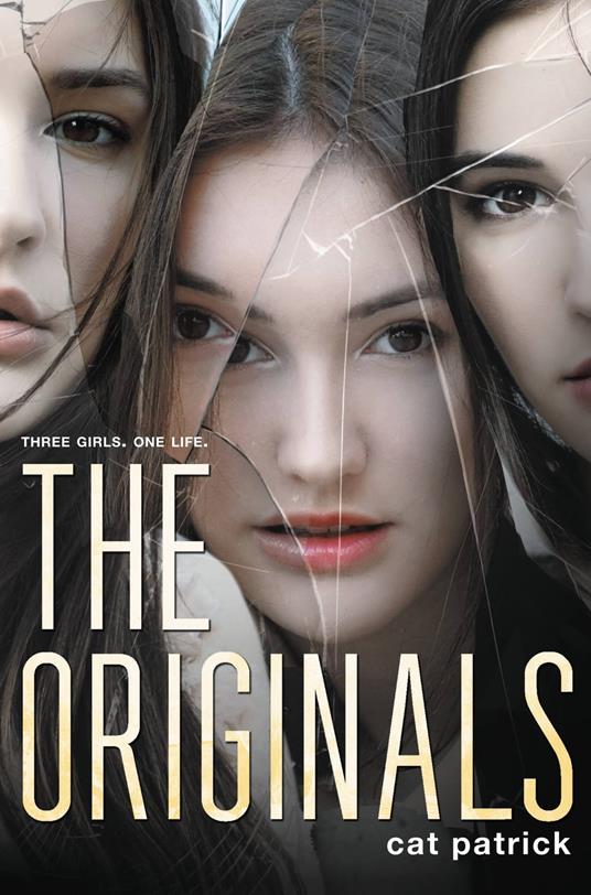 The Originals - Cat Patrick - ebook