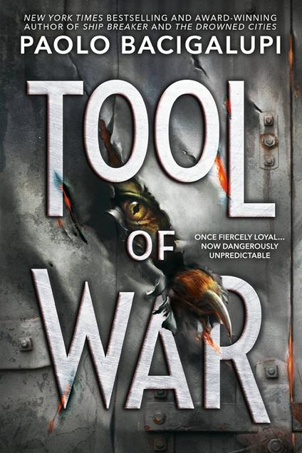 Tool of War - Paolo Bacigalupi - ebook
