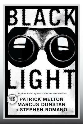 Black Light - Marcus Dunstan,Stephen Romano,Patrick Melton - cover