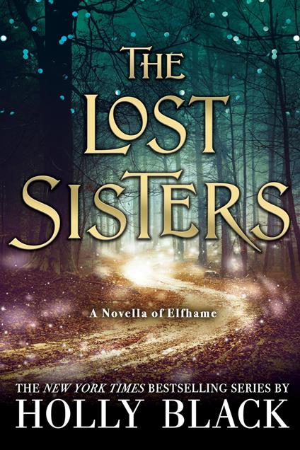 The Lost Sisters - Holly Black - ebook