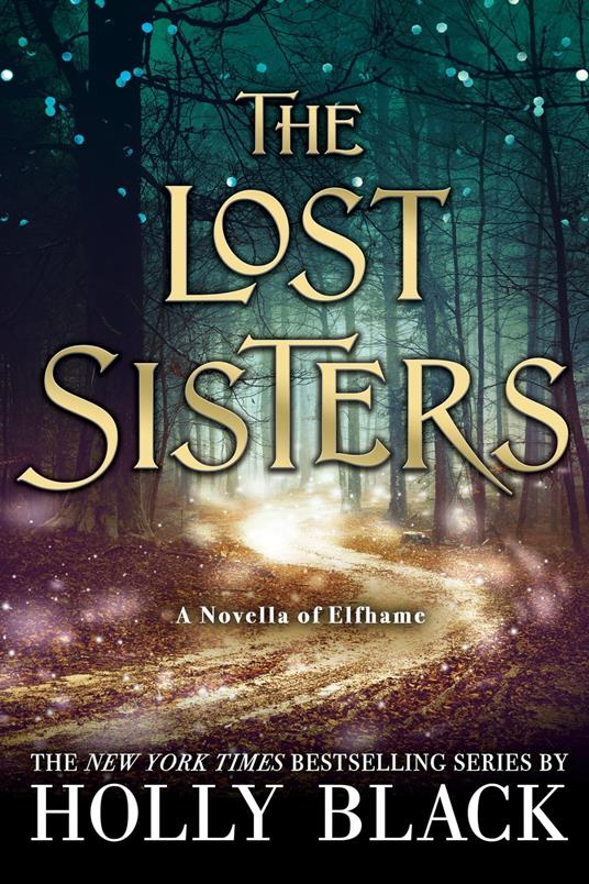 The Lost Sisters - Holly Black - ebook