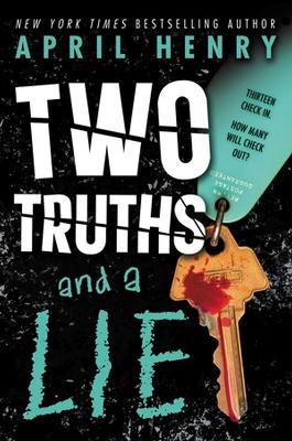 Two Truths and a Lie - April Henry - cover