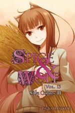 Spice and Wolf, Vol 13 - Novel: Side Colors III