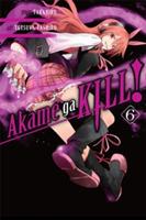 Akame ga KILL!, Vol. 6 - Takahiro - cover