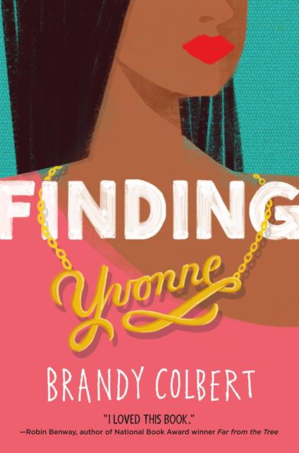 Finding Yvonne - Brandy Colbert - ebook
