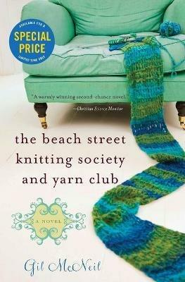 The Beach Street Knitting Society and Yarn Club - Gil McNeil - cover