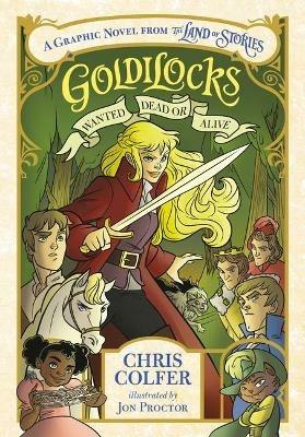 Goldilocks: Wanted Dead or Alive - Chris Colfer - cover