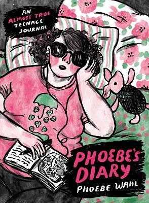 Phoebe's Diary - Phoebe Wahl - cover