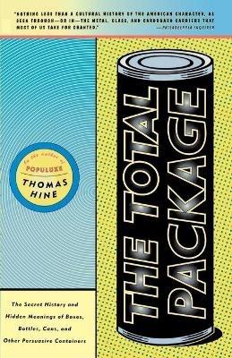 The Total Package - Thomas Hine - cover