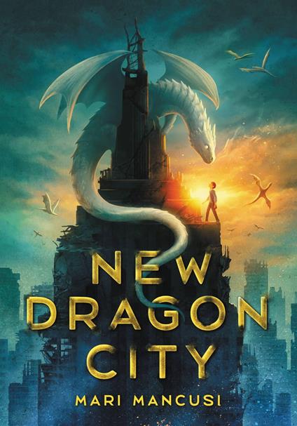 New Dragon City - Mancusi Mari - ebook