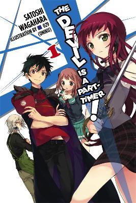 The Devil is a Part-Timer, Vol. 1 (Novel) - Satoshi Wagahara - cover