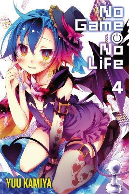 NO GAME NO LIFE, VOL. 4 (LIGHT NOVEL) - YUU KAMIYA - cover