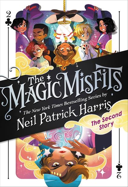 The Magic Misfits: The Second Story - Neil Patrick Harris,Kyle Hilton,Lissy Marlin - ebook