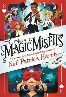 The Magic Misfits: The Minor Third - Neil Patrick Harris - cover