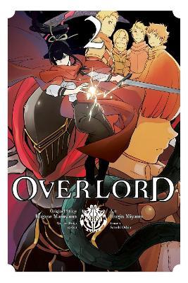Overlord, Vol. 2 (Manga) - Kugane Maruyama,Satoshi Oshio - cover