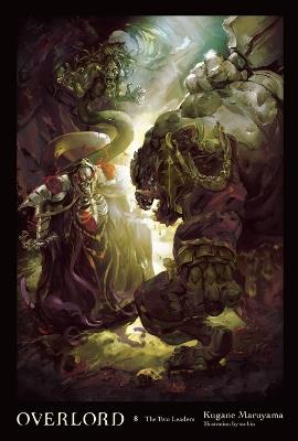 Overlord, Vol. 8 (Novel) - Kugane Maruyama,so-bin - cover