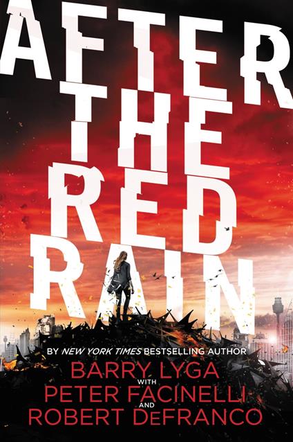 After the Red Rain - Robert DeFranco,Facinelli Peter,Barry Lyga - ebook