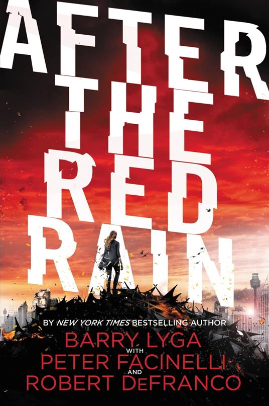 After the Red Rain - Robert DeFranco,Facinelli Peter,Barry Lyga - ebook