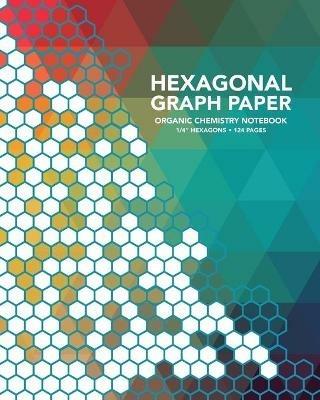 Hexagonal Graph Paper - Editors of Little, Brown Lab - cover