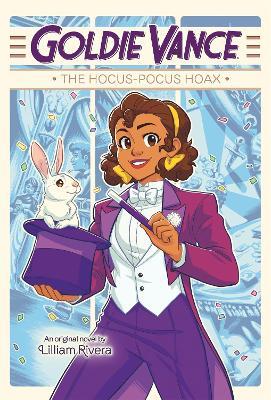 Goldie Vance: The Hocus-Pocus Hoax - Lilliam Rivera - cover