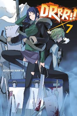 Durarara!!, Vol. 7 (light novel) - Hachette US,Ryohgo Narita,Suzuhito Yasuda - cover