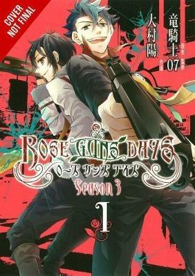 Rose Guns Days Season 3, Vol. 1 - Ryukishi07 - cover