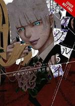 Kakegurui: Compulsive Gambler, Vol. 5