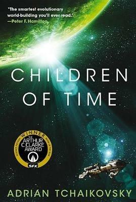 Children of Time - Adrian Tchaikovsky - cover