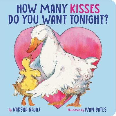 How Many Kisses Do You Want Tonight? - Varsha Bajaj - cover