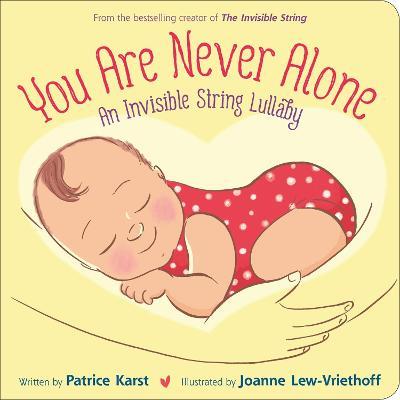 You Are Never Alone: An Invisible String Lullaby - Patrice Karst - cover