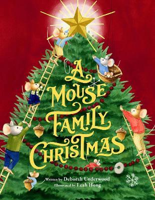 A Mouse Family Christmas - Deborah Underwood - cover
