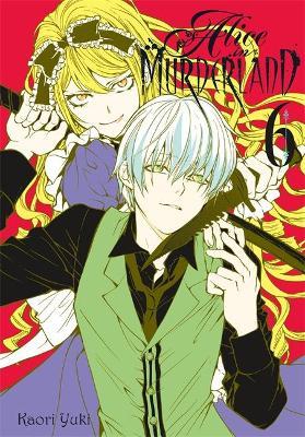 Alice in Murderland, Vol. 6 - Kaori Yuki - cover