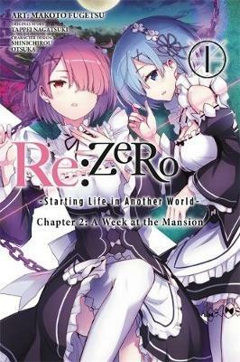 Re:ZERO -Starting Life in Another World-, Chapter 2: A Week at the Mansion, Vol. 1 (manga) - Tappei Nagatsuki - cover