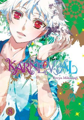 Karneval, Vol. 8 - Alexis Eckerman,Touya Mikanagi - cover