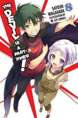 The Devil Is a Part-Timer!, Vol. 8 (light novel) - Satoshi Wagahara - cover